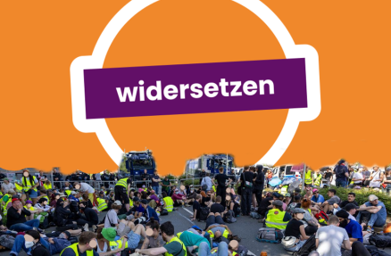 Logo von widersetzen und Sitzblockade im Vordergrund