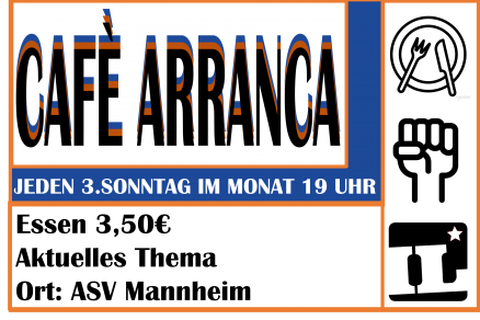 Café Arranca, das Freiraumcafé der IL Rhein-Neckar, jeden dritten Sonntag ab 19 Uhr im ASV Mannheim