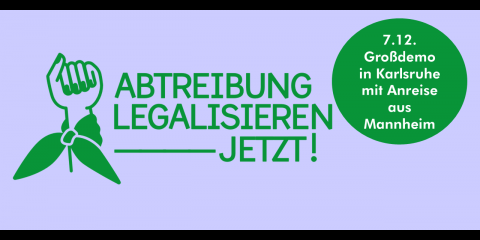 Abtreibung legalisieren!