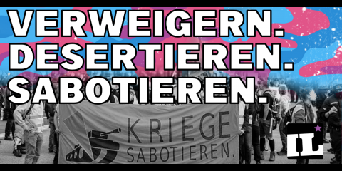 Wir verweigern uns eurem Krieg!